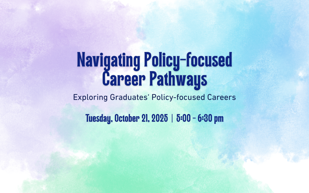 Navigating Policy-Focused Career Pathways – RSVP & Attend on October 21st